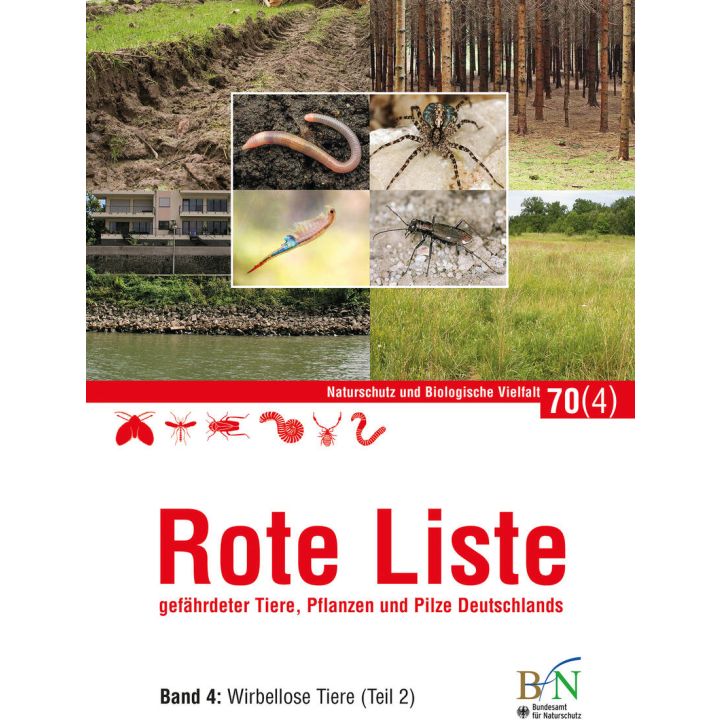 NaBiV Heft 70/4: Rote Liste gef&auml;hrdeter Tiere, Pflanzen und Pilze Deutschlands - Band 4: Wirbellose Tiere (Teil 2)