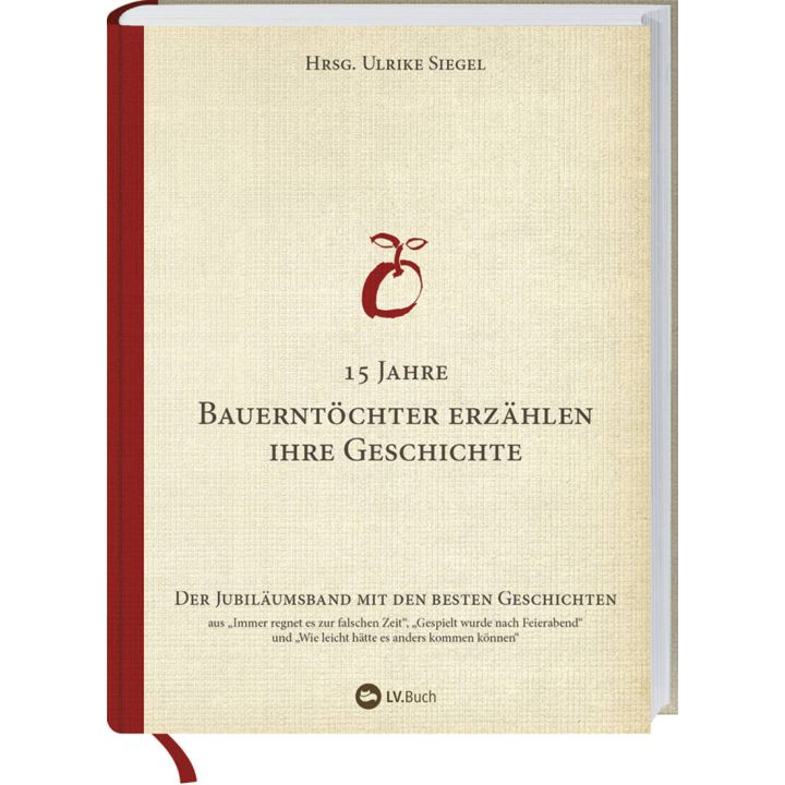 Bauernt&ouml;chter erz&auml;hlen ihre Geschichte