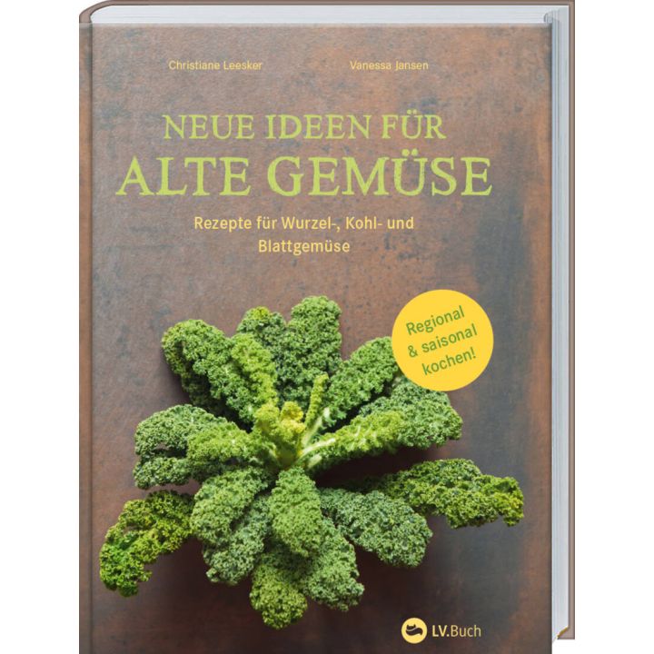 Neue Ideen f&uuml;r alte Gem&uuml;se