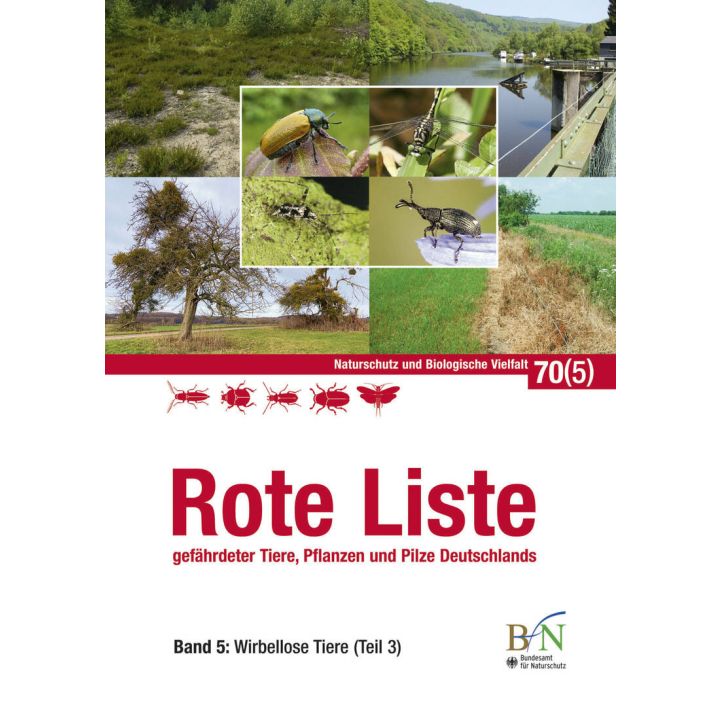 NaBiV Heft 70/5: Rote Liste gef&auml;hrdeter Tiere, Pflanzen und Pilze Deutschlands - Band 5: Wirbellose Tiere (Teil 3)
