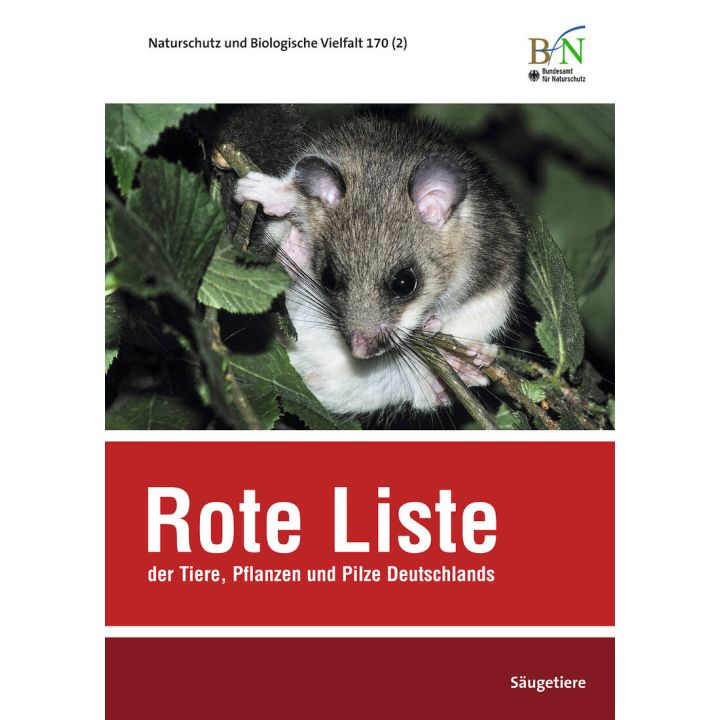 NaBiV Heft 170/2: Rote Liste der Tiere, Pflanzen und Pilze Deutschlands - S&auml;ugetiere