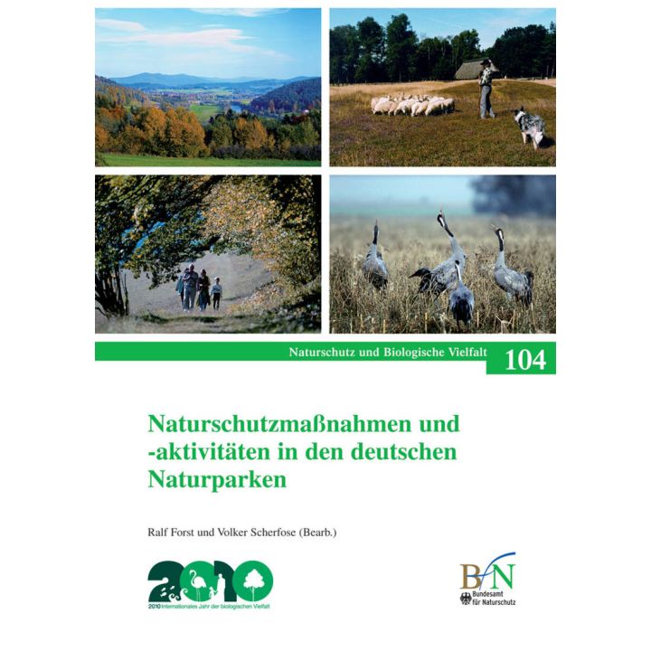 NaBiV Heft 104: Naturschutzma&szlig;nahmen und -aktivit&auml;ten in den deutschen Naturparken