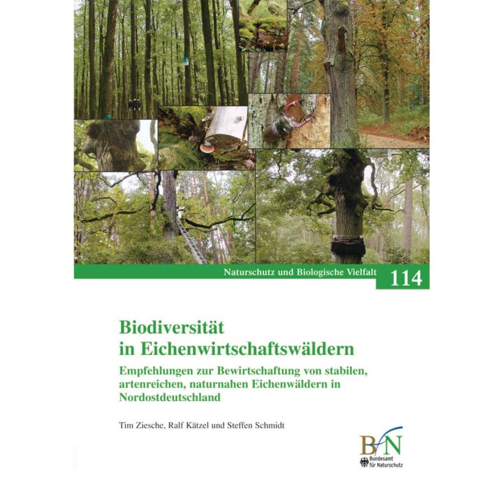 NaBiV Heft 114: Biodiversit&auml;t von Eichenwirtschaftsw&auml;ldern