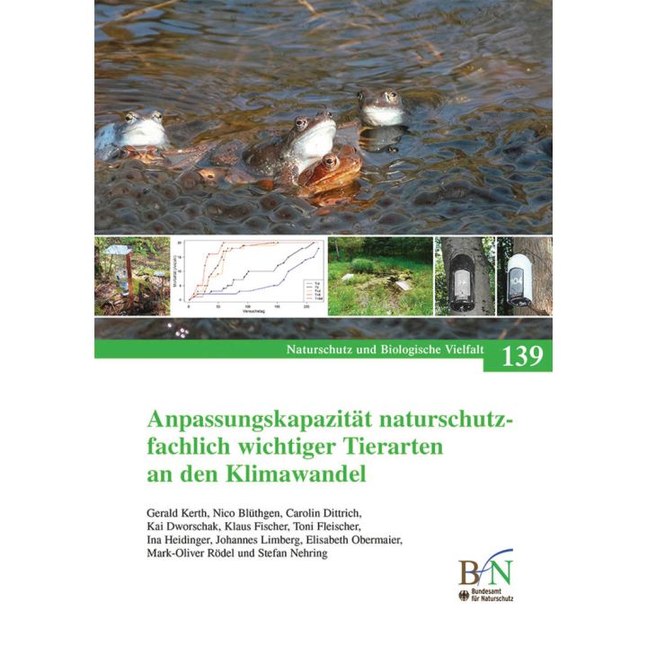 NaBiV Heft 139: Anpassungskapazit&auml;t naturschutzfachlich wichtiger Tierarten an den Klimawandel
