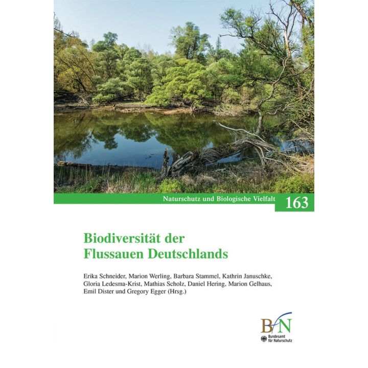 NaBiV Heft 163: Biodiversit&auml;t der Flussauen Deutschland