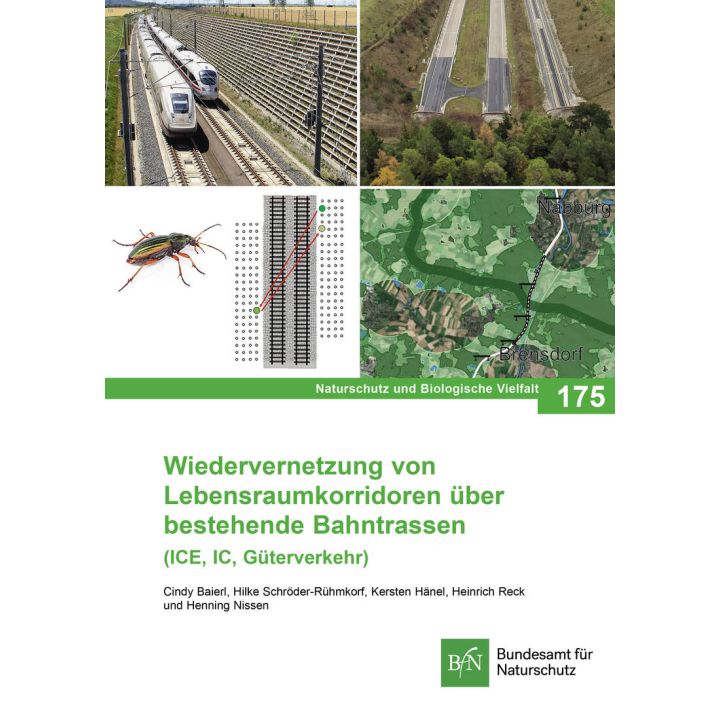 NaBiV Heft 175 Wiedervernetzung von Lebensraumkorridoren &uuml;ber bestehende Bahntrassen
