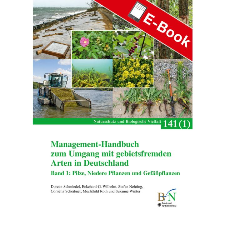 PDF: NaBiV Heft 141/1: Management-Handbuch zum Umgang mit gebietsfremden Arten in Deutschland - Niedere Pflanzen und Gef&auml;&szlig;pflanzen