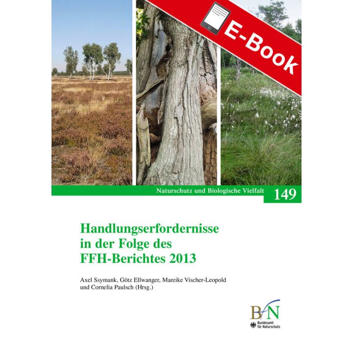 PDF: NaBiV Heft 149: Handlungserfordernisse in der Folge des FFH-Berichtes 2013